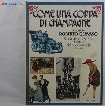 come una coppa di champagne a cura di roberto gervaso