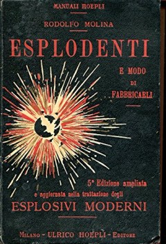 esplodenti e modo di fabbricarli 5 edizione