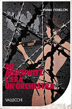 ad auschwitz c\'era un orchestra