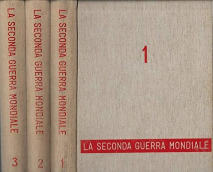 seconda guerra mondiale (vol 1,2,3)