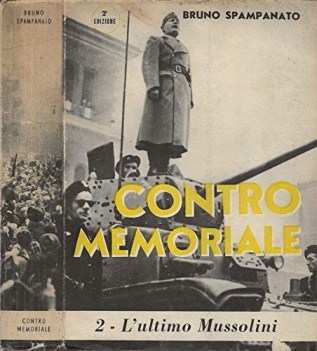 contromemoriale 2 ultrimo mussolini (1 EDIZIONE)