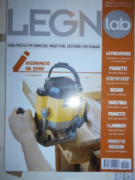 legno lab numero 111 - giugno luglio 2019