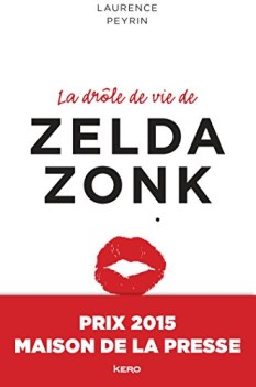 drole de vie de zelda zonk