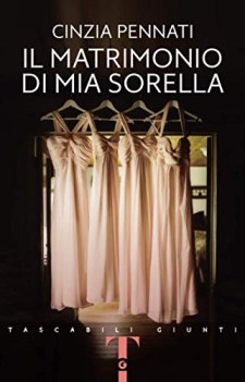 matrimonio di mia sorella