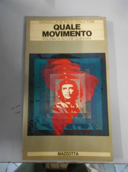 quale movimento polemica su che guevara