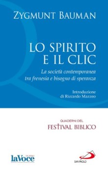 spirito e il clic la societa contemporanea tra frenesia e bisogno