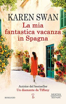 mia fantastica vacanza in spagna