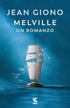 melville un romanzo