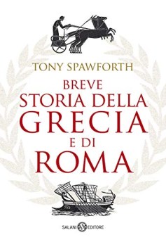 breve storia della grecia e di roma