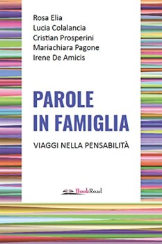 parole in famiglia viaggi nella pensabilit