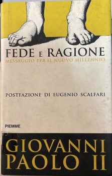 fede e ragione lettera enciclica fides et ratio messaggio