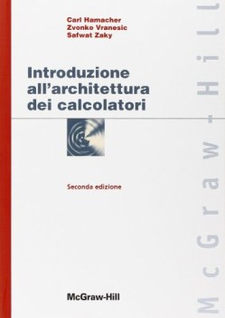 introduzione all architettura dei calcolatori