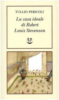 casa ideale di robert louis stevenson