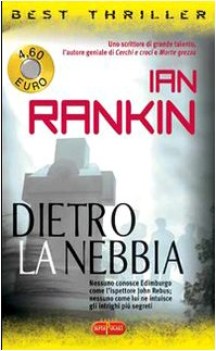 dietro la nebbia un\'indagine di john rebus