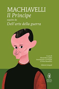 principe - dell\'arte della guerra ediz. integrale