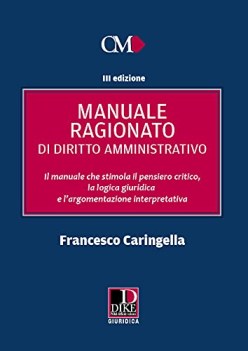 manuale ragionato di diritto amministrativo