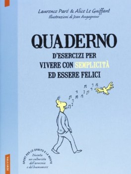 quaderno desercizi per vivere con semplicit ed essere felici