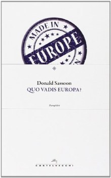 quo vadis europa