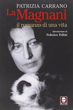 magnani il romanzo di una vita