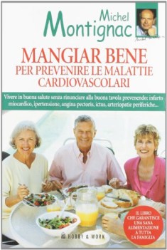 mangiar bene per prevenire le malattie cardiovascolari