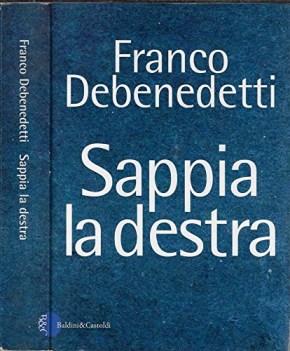 sappia la destra