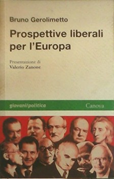 prospettive liberali per l\'europa