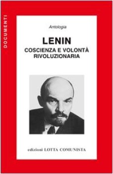 lenin coscienza e volonta rivoluzionaria