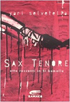 sax tenore otto racconti in si bemolle