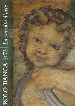 rolo banca 1473 la raccolta d\'arte 1997