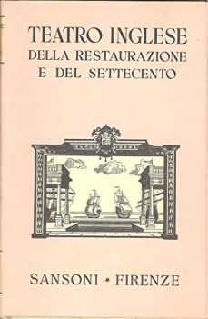 teatro inglese della restaurazione e del settecento