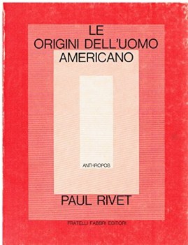 origini dell\'uomo americano