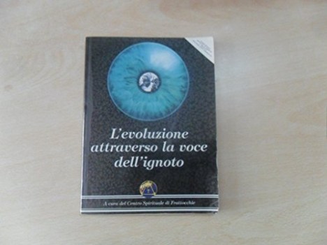 evoluzione attraverso la voce dell\'ignoto