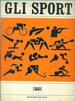 Sport. vita viva e sport. enciclopedia dei giochi edizioni librex