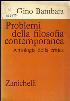 problemi della filosofia contemporanea antologia della critica 3