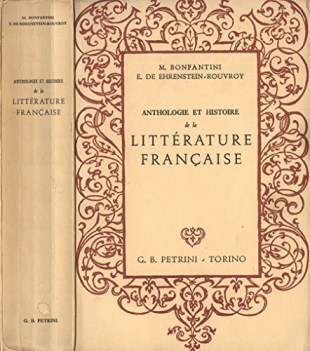 anthologie et histoire de la littrature francaise