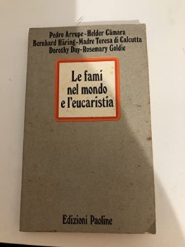 fami nel mondo e l\'eucaristia