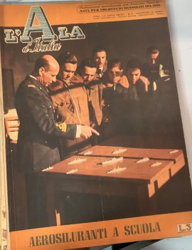 ala d\'italia n. 7 - aerosiluranti a scuola APRILE 1943