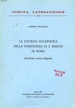 liturgia eucaristica nella parrocchia di san basilio