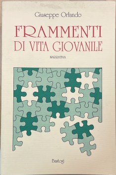 frammenti di vita giovanile narrativa