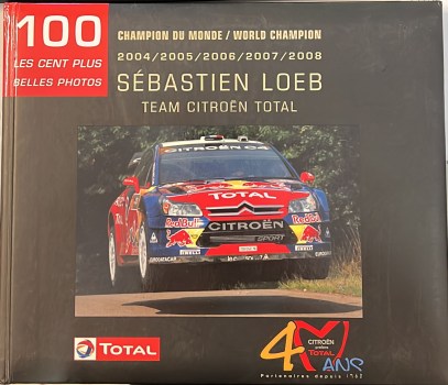 sebastien loeb team citroen total 100 les cent plus belles photos