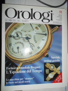 orologi 51 APRILE 1992 anno VI le misure del tempo