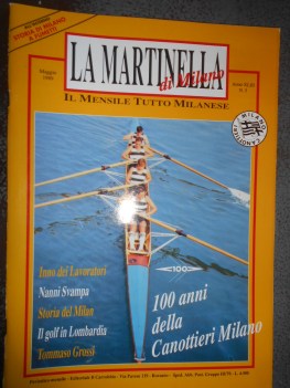 martinella di milano maggio 1989 100 MILANO CANOTTIERI numero 5 anno XLIII