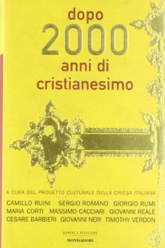 dopo 2000 anni di cristianesimo