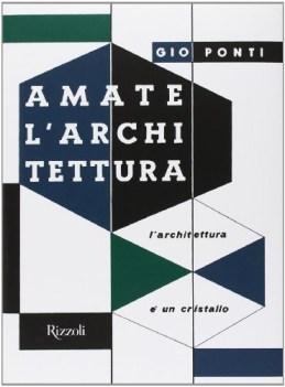 amate l\'architettura l\'architettura e un cristallo