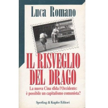 risveglio del drago la nuova cina sfida l\'occidente