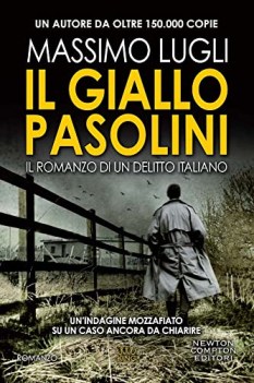 giallo pasolini il romanzo di un delitto italiano