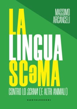 lingua scema la contro lo schwa e altri animali