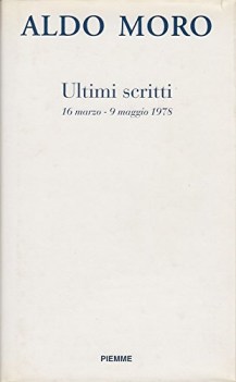 ultimi scritti 16 marzo 9 maggio 1978