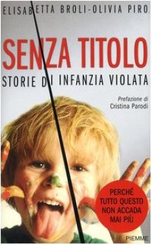 senza titolo storie di infanzia violata