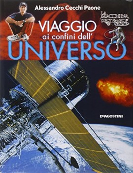 viaggio ai confini dell\'universo